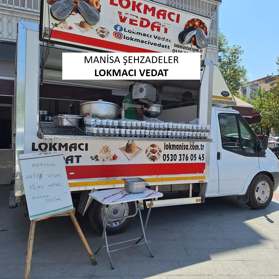 manisa sehzadeler lokmacı vedat